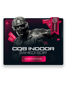 Reservations partie CQB Samedi 20h30 - 00h00