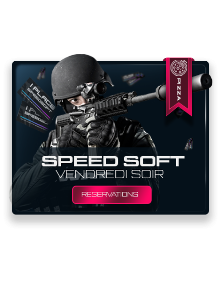 Reservations partie Speedsoft Vendredi 20h30 - 00h00