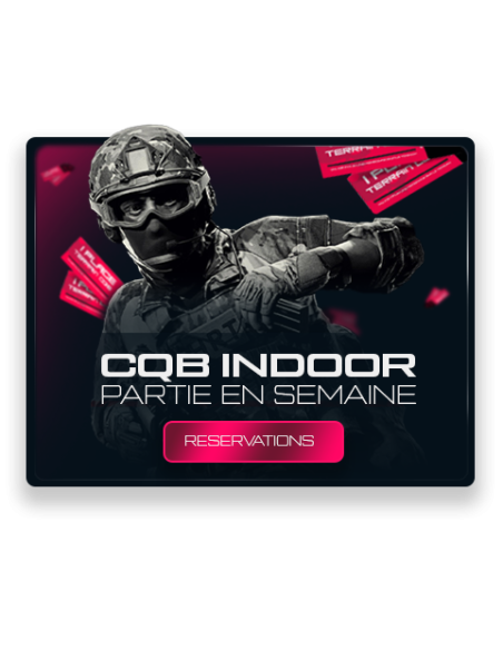 Reservations partie CQB semaine